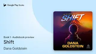 Shift Book 1 by Dana Goldstein · Audiobook preview