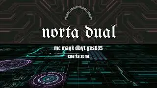 LA NORTA DUAL (NO PAPARA)NEAS BEAT +MC MAYK+ DBYT+ GES635