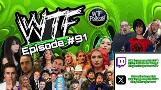 WTF Podcast Episode #91 Mizkif Gets Canceled For Not Booking Tegan Nox, Her Girlfriend, & Cora Jade