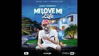 Munga Honorable - Mi Love Mi Life (Official Audio) January 2023