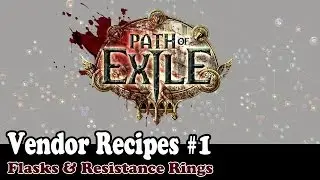 Path of Exile - Vendor Recipes #1