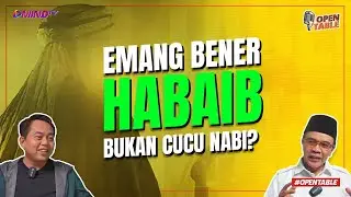 EMANG BENER HABAIB BUKAN CUCU NABI? Open Table - K.H. Taufik Damas