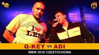 Q-Key 🆚 Adi 🎤 WBW 2018 Częstochowa (1/4) Freestyle Battle