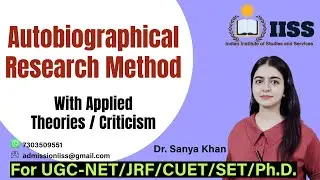 RESEARCH METHODS: AUTOBIOGRAPHICAL METHOD  by Dr. Sanya Khan