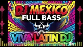 🔥Fuego Mexicano – Hot Latin House Mix | Viva Latin 