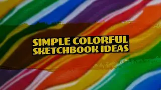 Easy and Colorful Sketchbook Ideas - Acrylic Ink - Watercolor #sketchbook