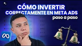 Cómo Invertir en META ADS - Escala VS Testeo