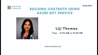 Building Chatbots using Azure Bot Service