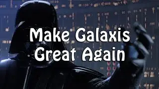 Leccpl&eacute;j Star Wars: Empire At War - 1. r&eacute;sz: Make Galaxis Great Again
