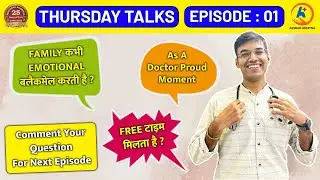 Thursday Talks With Dr. Siddharth Shah | Episode Number 01 | #ThursdayTalks #questionanswer