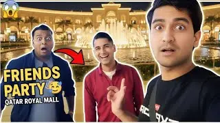Place Vendome Mall Qatar with Friends 😍 | Dancing Fountain & KFC Party Vlog