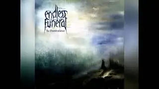 Endless Funeral- Souvenirs et cendres