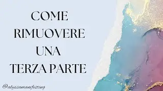 PERSONA SPECIFICA: Perché non riesci a manifestarla e come RIMUOVERE una TERZA PARTE 💫