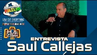 CAP. 10 🎶 Entrevista Saul Callejas  - 🔸️H.A. ESTUDIOS - 🎚️LOW CUT EVERTHING