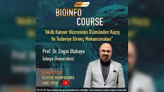 Prof. Dr. Engin Ulukaya - Akıllı Kanser Hücresinin Ölümünden Kaçış ve Tedaviye Direnç Mekanizmaları