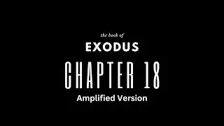 Exodus 18  | Tuesday Night Bible Study | Rev. R. Vincent Smith, III