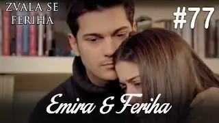 Emira & Feriha #77