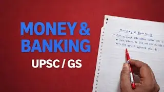 22.Economy lecture :Reverse Repo Rate, MSF & LAF Explained | Money & Banking | UPSC Economics