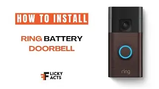 How to Install: Ring Battery Doorbell | Step by Step Guide