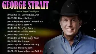 🚀 George Strait &ndash; Country tracks blending melody, emotion, and global appeal 🎵