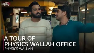 Inside the World of Physics Wallah Office | Shriidhar Dubey | Physics Wallah | Amazon miniTV