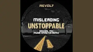 Unstoppable (Munir Amastha Remix)