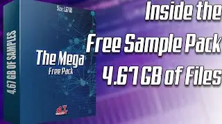Inside the FREE 4.67 GB MEGA Sample Pack (Download Link In Description)