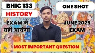 Bharat ka itihas BHIC 133 IMPORTANT QUESTIONS JUNE 2025 EXAMS | BHIC 133 HISTORY IMPORTANT QUESTION