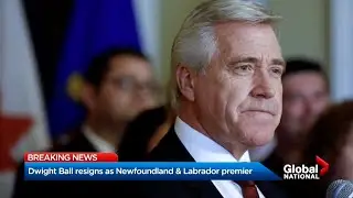 Scandal-prone Newfoundland Premier Dwight Ball quits