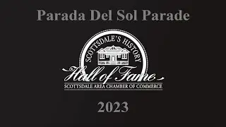 Parada Del Sol Parade - 2023 Inductee - Scottsdale History Hall of Fame
