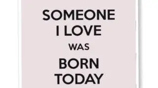 Happy birthday love