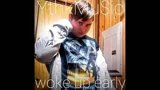 YthkMu$ic - woke up early (Official Audio) [Prod. atdenn]