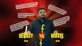 Matte vs Glossy Tiles, Which Is Best for Your Home? Durability,Grip & Design Explained in Malayalam!