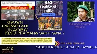 BORO HARIA TOGAIJANAILO NAMA// NDFB KWO GWJWN GWRWBTAYA UNDANG KALAMNW HAYAKISWI