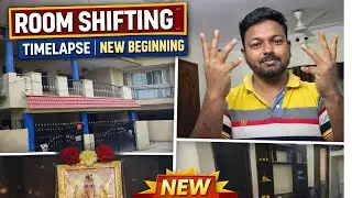 Room Shifting Vlog | Timelapse | New Beginning #bangalore #vloggingmylife 