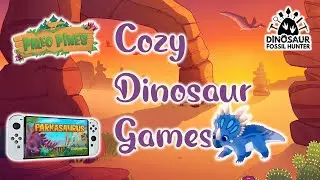 Snuggle Up with Some COZY Dino Games! 🦕 | 6 Cozy Dinosaur Games