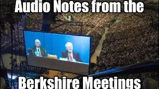Everything I Learned from the 1999 & 2000 Berkshire meetings: Warren Buffett, and Charlie Munger