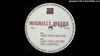 Michelle Weeks | The Light (Jamie Lewis Main Mix)