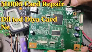 Hp M1005 Card Repair