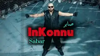 InKonnu - sabar/صابر (trap marocain) @InkoOfficiel 