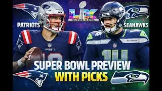 SUPER BOWL 60 Predictions Seattle Seahawks vs New England Patriots