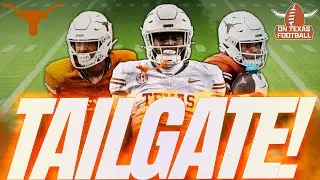 Texas Tailgate! | Latest Updates | Texas Longhorns vs San Jose State PREGAME