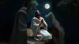 YESUS BERDOA DI TAMAN GETSEMANI || #jesus #jesuschrist  #prayer #jumatagung  #god