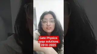 Gate Pyqs solutions #gatephysics #gatesolutions #physics