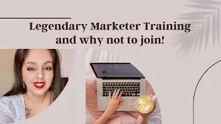 Step By Step Affiliate Marketing for Beginners 2021- Legendary Marketer Review 5 July 2021