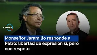 “La libertad implica respeto”: fuerte mensaje del monseñor Jaramillo a Petro