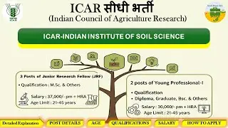 ICAR-IISS  Recruitment 2025 | JRF & Young Professional Jobs | ₹37,000+ Salary | Agriculture Jobs I
