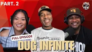 The Legend Dug Infinite (Part 2)