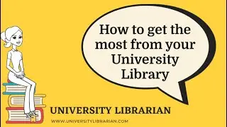 5 ways to get the most out of your University Library