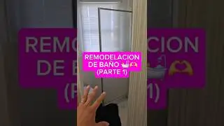 remodelacion de ba&ntilde;o #parte 1❤️ #remodeling #remodelando #proyectos #diy #ideas #parati